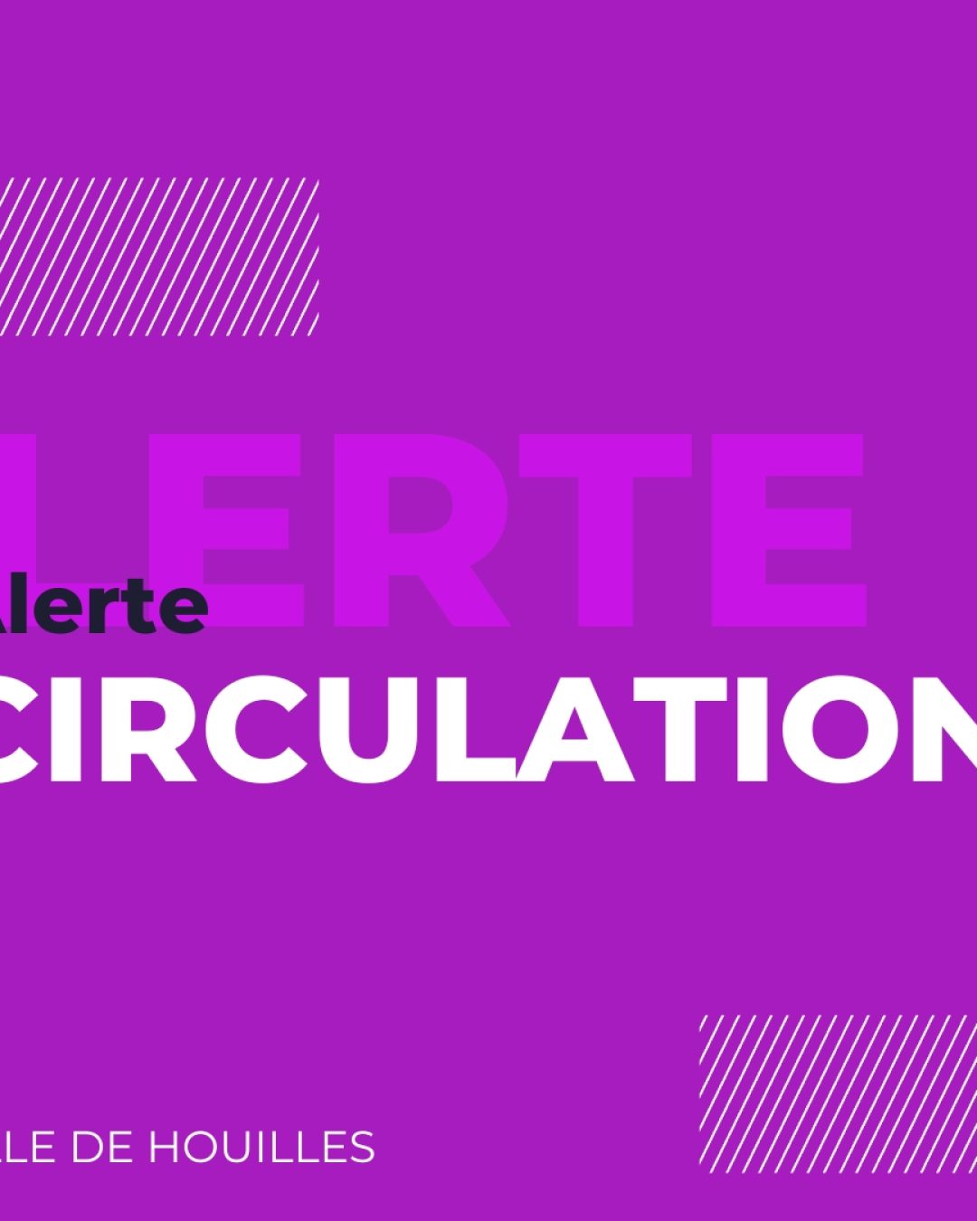 Alerte circulation
